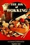 The Joy of Wokking