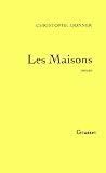 Les maisons: Roman