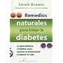 Remedios Naturales Para Tratar La Diabetes/ Natural Approaches to Diabetes (Spanish Edition)