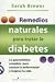 Book Remedios Naturales Para Tratar La Diabetes/ Natural Approaches to Diabetes