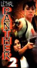 Lethal Panther 2 [VHS]