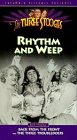  : 3 Stooges: Rhythm & Weep