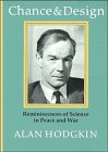 Chance & design : reminiscences of science in peace and war