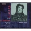 Verdi: La Traviata (Callas's First Violetta) by  Giuseppe Verdi, Mexico City Orquesta del Palacio de Bellas Artes, Maria Callas, Carlos Sagarminaga, and Cesare Valletti 