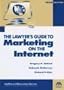 Lawyer's Guide to Marketing on the Internet, Third Edition