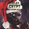 Tales from The Crypt: Have Yourself a Scary Little Christmas