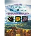 Indianische Heilpflanzen