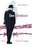 Der Direktor - Eine Berliner Trag�die