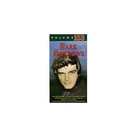 Dark Shadows Vol 153 [VHS]