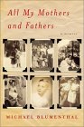 All My Mothers and Fathers: A Memoir
