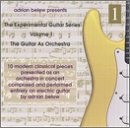 cover of The Guitar as Ochestra: Experimental Guitar Series, Vol. 1