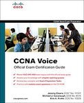 CCNA Voice Official Exam Certification Guide (640-460 IIUC) [Hardcover]