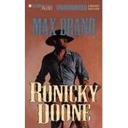 Ronicky Doone by Max Brand and Roger Dressler