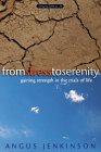 From Stress to Serenity: Gaining Strength in the Trials of Life (Bringing Spirit to Life)
