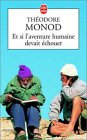 Et si l'aventure humaine devait �chouer