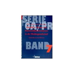 Konflikte, Krisen und Kommunikationschancen in der Mediengesellschaft