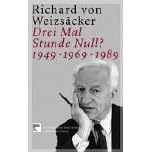 Drei Mal Stunde Null? 1949 - 1969 - 1989. (Taschenbuch)