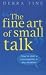 The Fine Art of Small Talk: How to Start a Conversation in Any Situation
