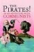 The Pirates! In an Adventure with Communists: A Novel