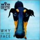 Big Country 14 Tracks - Why The Long Face 1995