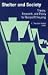 Shelter and Society: Theory, Research, and Policy for Nonprofit Housing (Suny Series in Urban Public Policy)