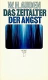 Das Zeitalter der Angst - Ein barockes Hirtengedicht - Wystan Hugh Auden