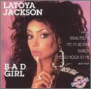 Latoya Jackson - Bad Girl - Zortam Music