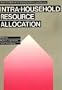 Intra-Household Resource Allocation (E 90 111 a 2)