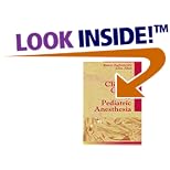Clinical Guide to Pediatric Anesthesia by Karen L. Zaglaniczny and John Aker