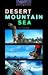 Suchen : Oxford Bookworms Library: Desert, Mountain, Sea: Titles of Original Stories: Tracks / Annapurna: A Woman's Place / At One with the Sea