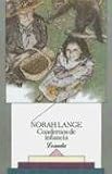 Cuadernos de Infancia (Biblioteca Clasica y Contemporanea)