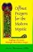 Offbeat Prayers for the Modern Mystic: Making Life Easier Through Innovative Prayer