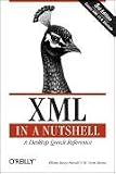 XML in a Nutshell: A Desktop Quick Reference (In a Nutshell (O'Reilly))