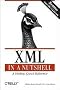 XML in a Nutshell: A Desktop Quick Reference (In a Nutshell (O'Reilly))