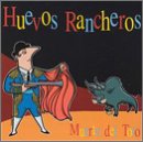 Muerte del Toro by Huevos Rancheros