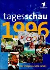 Produkt-Bild: Tagesschau 1996. Die Ereignisse des Jahres