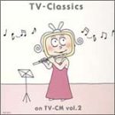 最新! TV-クラシック CM篇 Vol.2