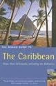 The Rough Guide to the Caribbean: More Than 50 Islands, Including the Bahamas (Rough Guide Travel Guides)