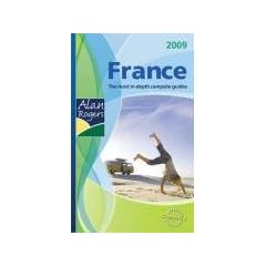 Alan Rogers France 2009: Quality Camping and Caravanning Sites (Alan Rogers Guides)