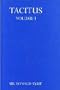 Tacitus: 2 volumes (Oxford University Press academic monograph reprints)