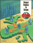 Project Finance in Europe (Business Boundaries)