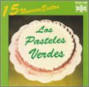 Los Pasteles verdes - 15 Grandes Exitos - Zortam Music