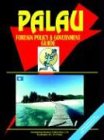 Palau Foreign Policy And Government Guide