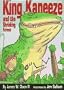 King Kaneeze and the Shrinking Forest