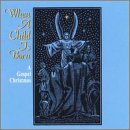 Review Various Artists  / When a Child Is Born: Gospel Christmas
