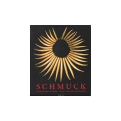 Schmuck. Kostbarkeiten aus Afrika, Asien, Ozeanien und Amerika