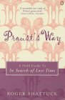Proust's way : a field guide to In search of lost time