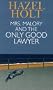 Mrs Malory and the Only Good Lawyer