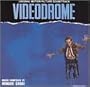 Videodrome: Original Motion Picture Soundtrack