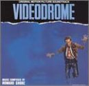 Videodrome Howard Shore